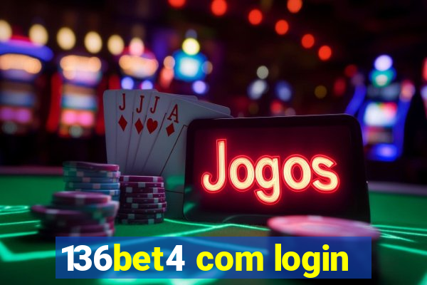 136bet4 com login